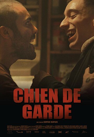 Сторожевой пес || Chien de garde (2018)