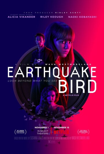 Предвестник землетрясения || Earthquake Bird (2019)