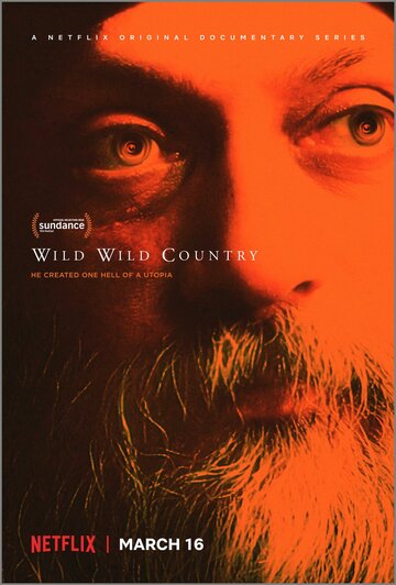 Дикая-дикая страна || Wild Wild Country (2018)