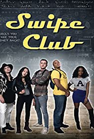 Клуб воров || Swipe Club (2018)