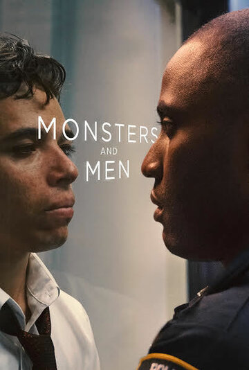 Монстры и люди || Monsters and Men (2018)