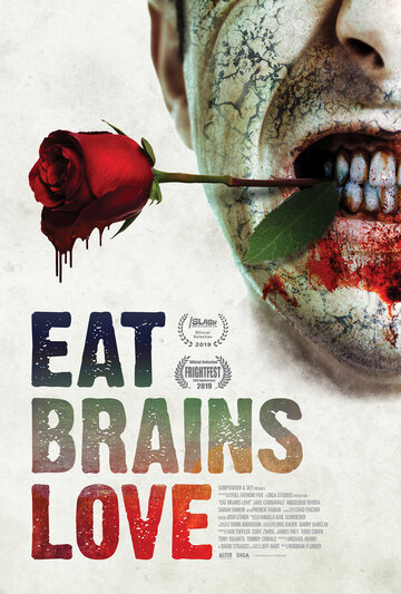 Ешь, мозги, люби || Eat Brains Love (2019)