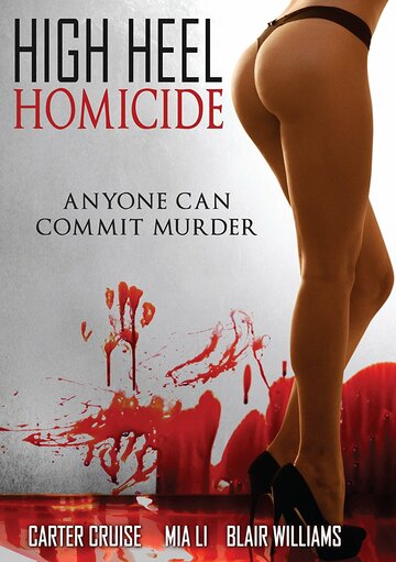 Убийца на шпильках || High Heel Homicide (2017)