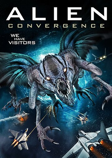Инопланетный контакт || Alien Convergence (2017)