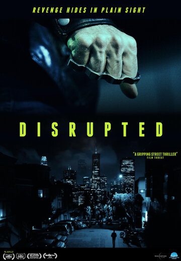 Сломленный || Disrupted (2020)