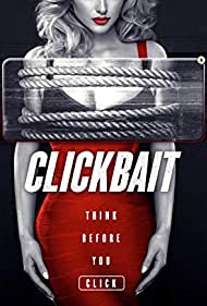 Кликбейт || Clickbait (2019)
