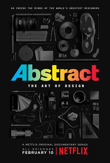 Абстракция: Искусство дизайна || Abstract: The Art of Design (2017)
