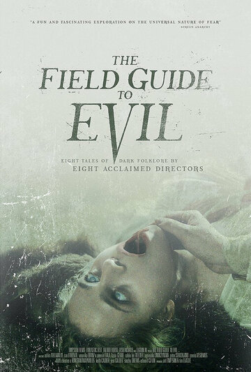 Справочник зла || The Field Guide to Evil (2018)