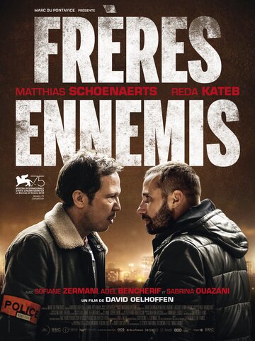 Верные враги || Frères ennemis (2018)