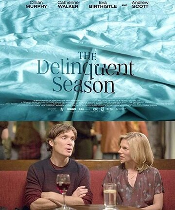 Сезон измен || The Delinquent Season (2017)