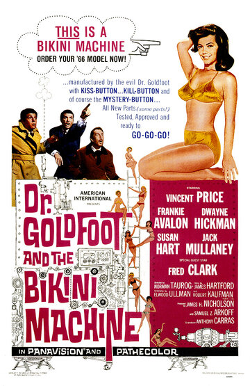 Доктор Голдфут и бикини-машины || Dr. Goldfoot and the Bikini Machine (1965)