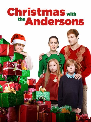 Рождество с Андерсонами || Christmas with the Andersons (2016)