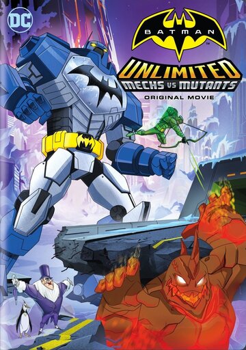 Безмежний Бетмен: Роботи проти мутантів Batman Unlimited: Mech vs. Mutants (2016)