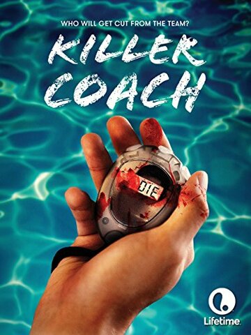 Тренер-убийца || Killer Coach (2016)