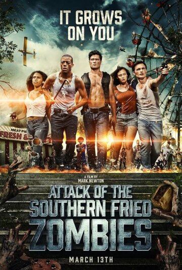 Нападение южных жареных зомби || Attack of the Southern Fried Zombies (2017)