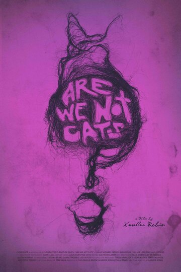 Мы не кошки || Are We Not Cats (2016)