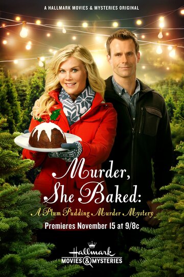 Она испекла убийство: Тайна убийства сливового пудинга || Murder, She Baked: A Plum Pudding Mystery (2015)