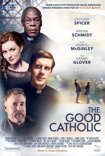 Хороший католик || The Good Catholic (2017)