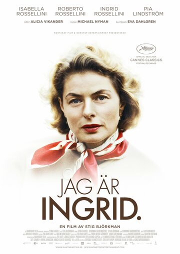 Ингрид Бергман: В её собственных словах || Jag är Ingrid (2015)
