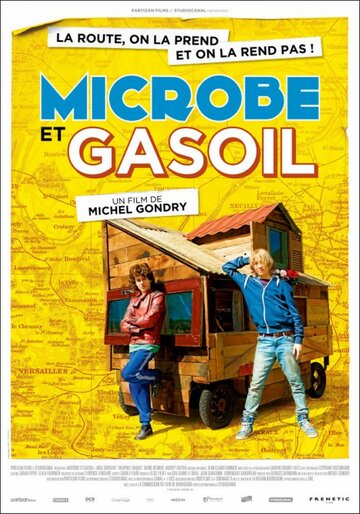 Микроб и Бензин || Microbe et Gasoil (2015)