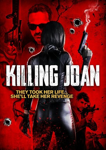 Убийство Джоан || Killing Joan (2018)