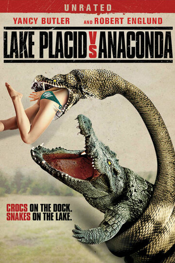 Озеро страха: Анаконда || Lake Placid vs. Anaconda (2015)