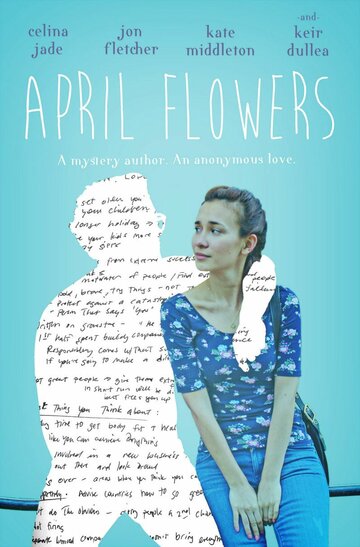 Апрельские цветы || April Flowers (2017)