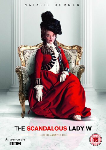 Скандальная леди У || The Scandalous Lady W (2015)