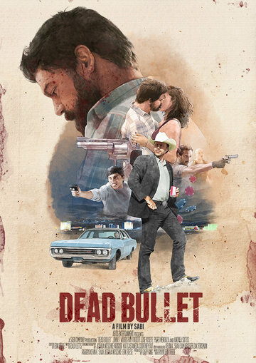Мёртвая пуля || Dead Bullet (2016)