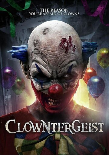 Клоунтергейст || Clowntergeist (2017)
