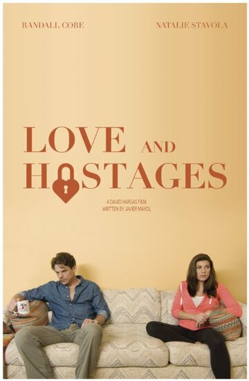 Любовь и заложники || Love and Hostages (2016)