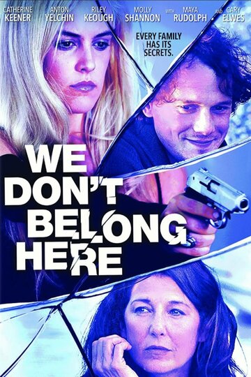 Нам здесь не место || We Don't Belong Here (2015)