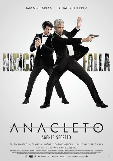 Анаклет: Секретный агент || Anacleto: Agente secreto (2015)