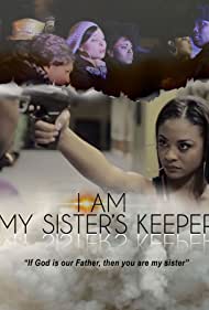 I Am My Sister's Keeper