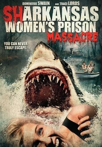 Акулы на свободе || Sharkansas Women's Prison Massacre (2015)
