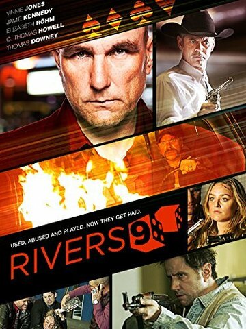 Ривер 9 || Rivers 9 (2015)