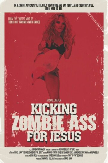 Ожившие мертвецы в Далласе || Kicking Zombie Ass for Jesus (2017)