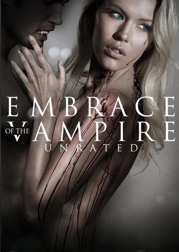 Объятия вампира || Embrace of the Vampire (2013)