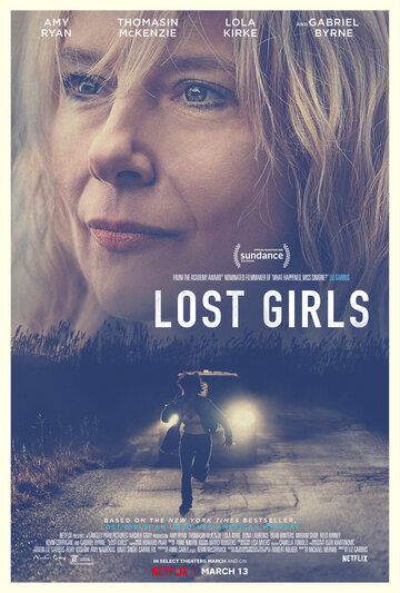 Исчезнувшие || Lost Girls (2020)