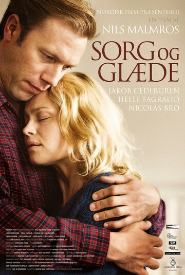 Горе и радость || Sorg og glæde (2013)