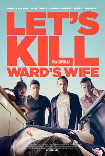 Убьём жену Уорда || Let's Kill Ward's Wife (2014)