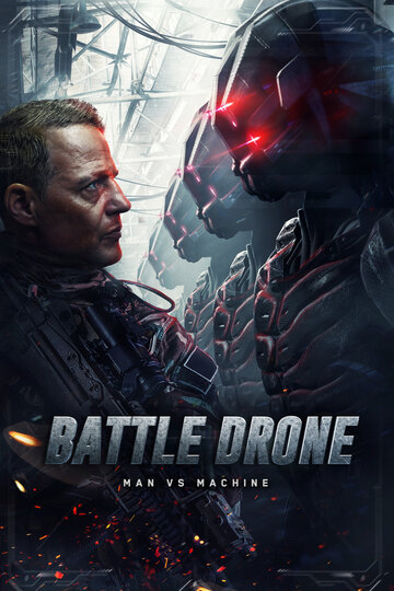Битва с киборгами || Battle Drone (2017)