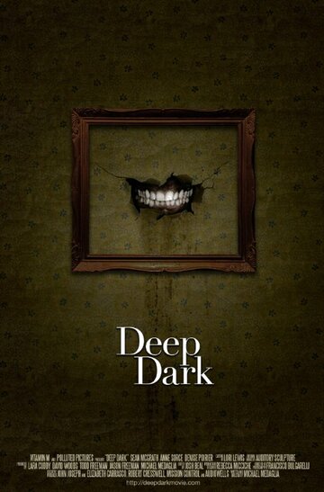 Глубокая тьма || Deep Dark (2015)