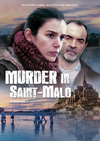 Убийства в Сен-Мало || Meurtres à Saint-Malo (2013)