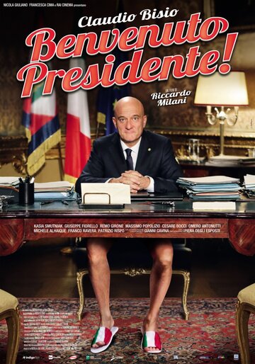 Добро пожаловать, президент! || Benvenuto Presidente! (2013)