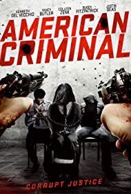 American Criminal || Американский преступник (2019)