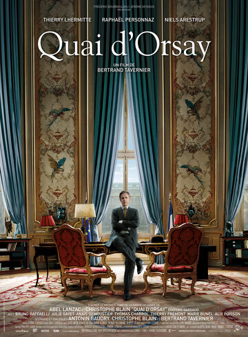 Набережная Орсе || Quai d'Orsay (2013)