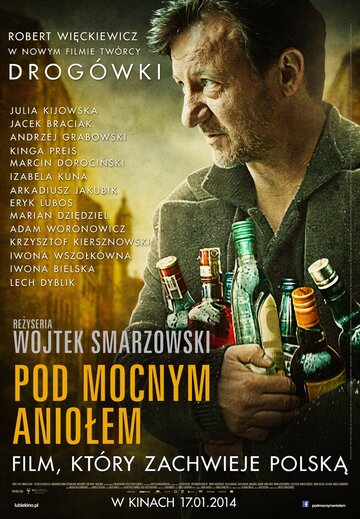 Песни пьющих || Pod mocnym aniolem (2014)