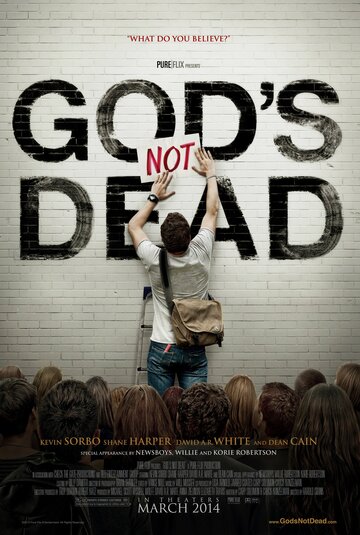 Бог не умер || God's Not Dead (2014)