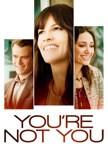 Ты не ты || You're Not You (2014)